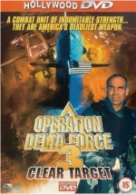 Operation Delta Force 3: Clear Target