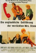 Die unglaubliche Entführung der verrückten Mrs. Stone