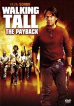 Walking Tall - The Payback